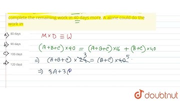 A, B and C together can do a piece of work in 40 days. After working with B and C for 16 days, A...