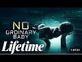 No Ordinary Baby 2025 A Thriller Movie Inspired By A True Story No Ordinary Baby 2025 A Thriller Movie Inspired By A True Story