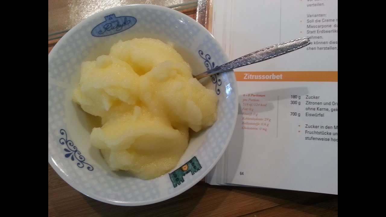 Zitronen Orangen Sorbet Mit Dem Thermomix Youtube Rezepte Lebensmittel Essen Und Trinken 