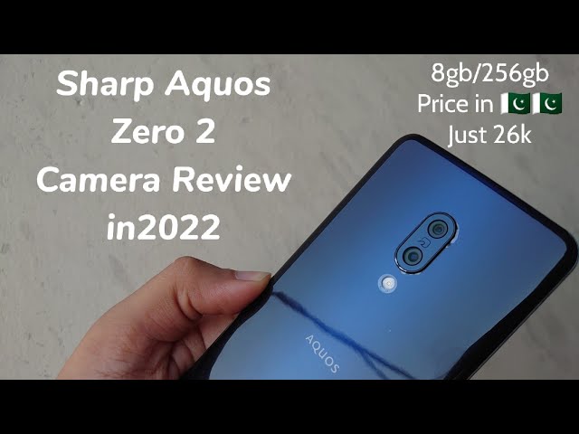 Sharp Aquos Zero 2 Camera Review in 2022 - 8gb/256gb price just