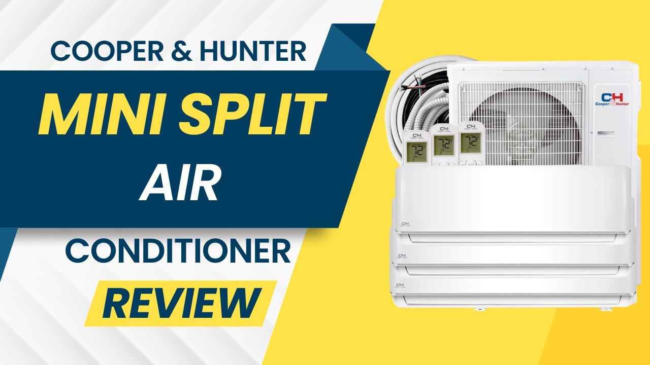 Cooper And Hunter Mini Split Review www.youtube.com