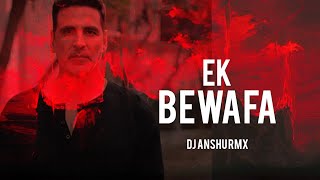 BEWAFA TROLL X  EK DILROOBA HAI - NEW TRAINDING SONG DJ ANSHU RMX 