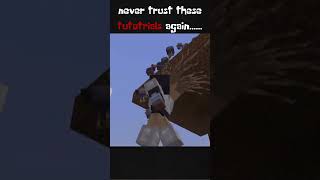 Never trust tutorials Again. #minecraft #viral #memes #funny #shortsvideo #gaming #tweening #foryou