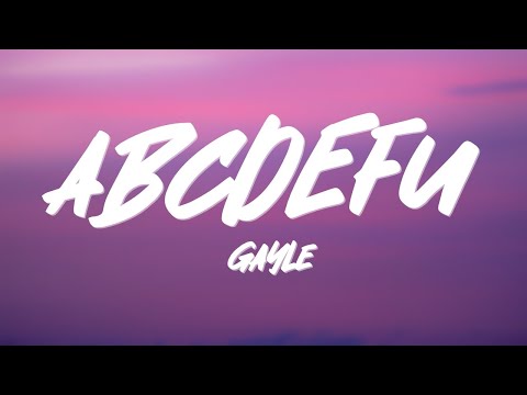 GAYLE - ​abcdefu (Lyrics) 