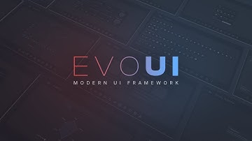 Evo UI - Modern UI Framework (Unity Asset Demo Showcase)