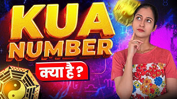 Kua Number | What is Kua Number | Numerology | Neela Sud