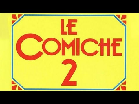 LE COMICHE 2 - Film Completo