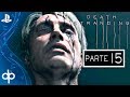 DEATH STRANDING Gameplay Español Parte 15 PS4 PRO | Episodio 7: Clifford