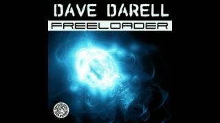 Dave Darell - Freeloader (Spencer & Hill Remix) (HQ)