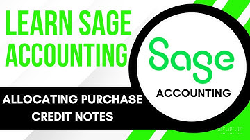 Sage Accounting Tutorial: Allocating Purchase Credit Notes