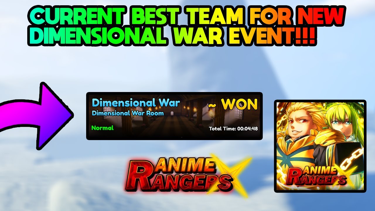 ЛУЧШАЯ КОМАНДА НА ДАННЫЙ МОМЕНТ СОБЫТИЯ «ВОЙНА В ИЗМЕРЕНИЯХ»!!! ANIME RANGERS X!