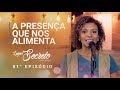 "A Presença que nos alimenta" - Nivea Soares - Lugar secreto #1/17