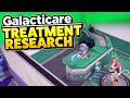 Researching BETTER TREATMENTS in Galacticare