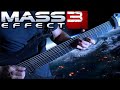 Mass Effect 3 - An End Once And For All | METAL REMIX by Vincent Moretto