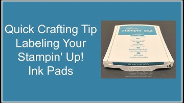 Quick Crafting Tip - Labeling Stampin