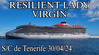 Resilient Lady, Virgin Voyages. Santa Cruz de Tenerife 30-04-2024