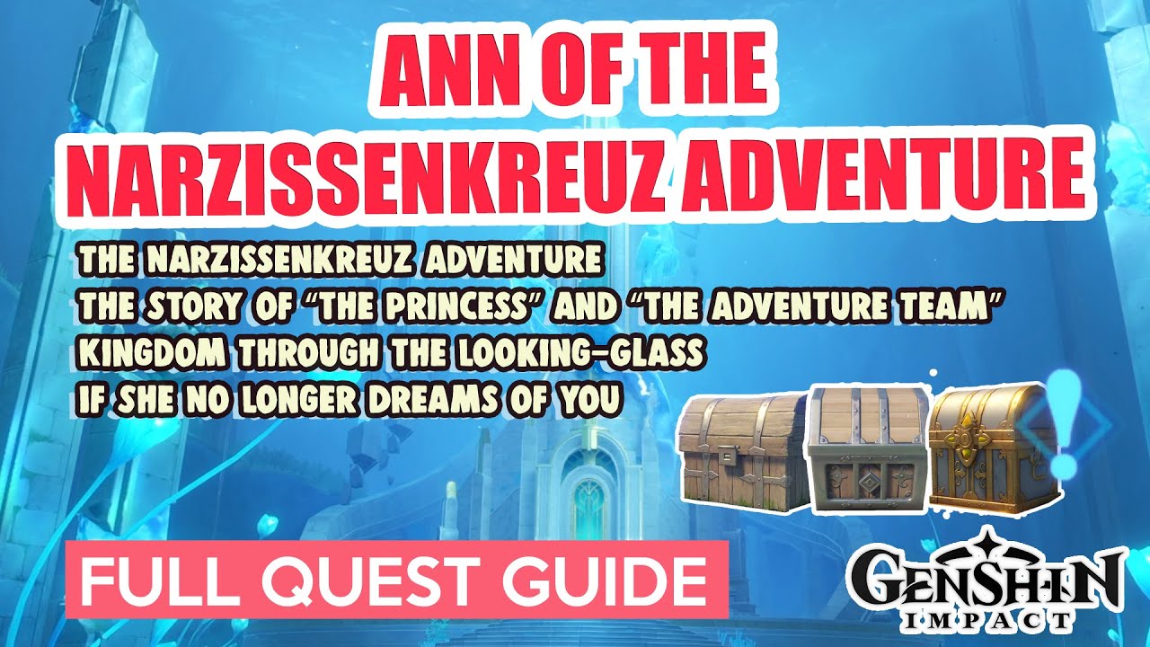 Ann of the Narzissenkreuz Adventure FULL QUEST GUIDE | Genshin Impact Fontaine 4.0 Update