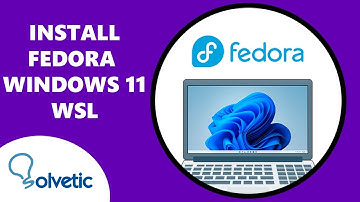 Install Fedora Windows 11 WSL