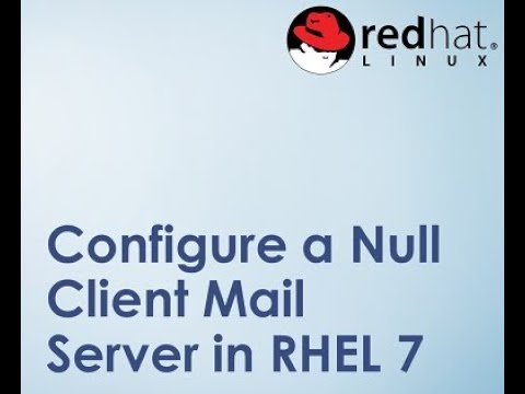 How to Configure Email Null Client on REHAT8/7