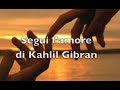 Segui l'amore di Kahlil Gibran - poesia recitata con testo sincronizzato - lyrics