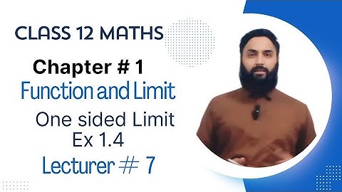 12th Class Math | Ch 1 Function and Limits | F.S.C. & I.C.S | Exercise 1.4 complete