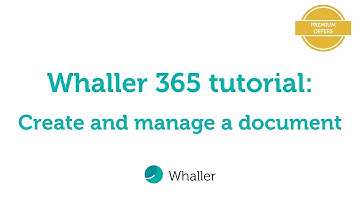 Whaller 365 Tutorial: Create and manage a document with Whaller 365
