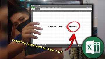 Cara Menghitung Jumlah Karakter Dalam 1 Cell di Excel • #SimpleNewsVideo