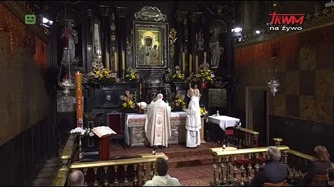 Msza święta z Jasnej Góry: Transmisja z kaplicy Cudownego Obrazu Matki Bożej Częstochowskiej