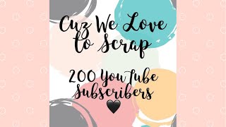 Nicole Santos Cuz We Love to Scrap 200 Subscriber Celebration Hop Hello Lovely Scrapbook Layout