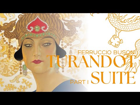 Видео: Ferruccio Busoni: Turandot Suite. Part I