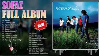 Sofaz Full Album | Sofaz Kumpulan Lagu Hits Top Kenangan | Sofaz Best Song