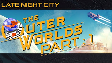 The Outer Worlds Part 1 Welcome To Halcyon!