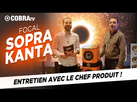 COBRA TV : les enceintes de prestige Focal Kanta et Sopra en détail !