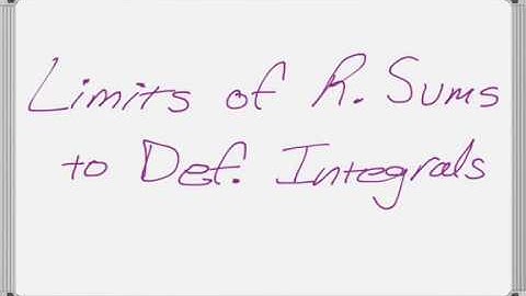 Writing Definite Integrals from Limits of Riemann Sums