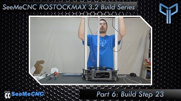 SeeMeCNC ROSTOCK MAX v3.2 Build Series Part 6: Assembly Step 23.