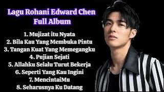 Lagu Rohani Edward Chen Full Album