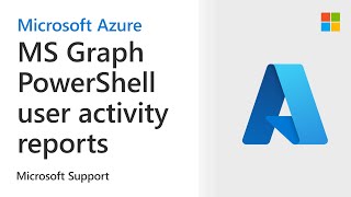 How To Fetch User Activity Reports Using Ms Graph Powershell | Microsoft