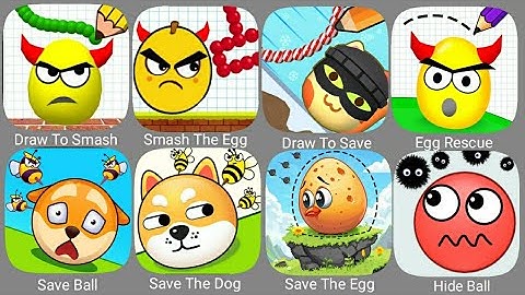 Draw To Smash, Logic Puzzle, Draw To Save, Egg Rescue, Save The Ball, Save The Dog, Draw To Crash