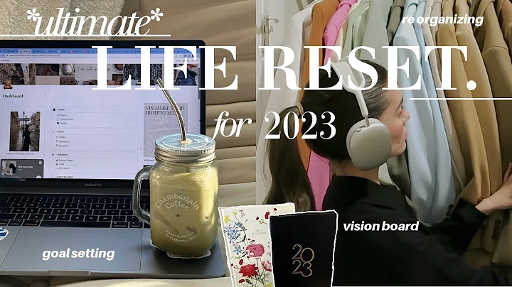 *intense* life reset for 2023 |  vision board, goa...