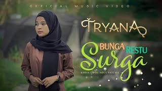 Tryana - Bunga Restu Surga (Official Music Video)