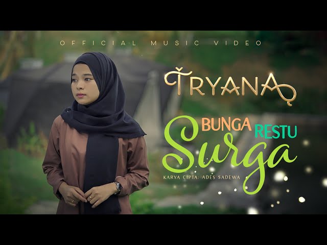 Tryana - Bunga Restu Surga (Official Music Video) class=