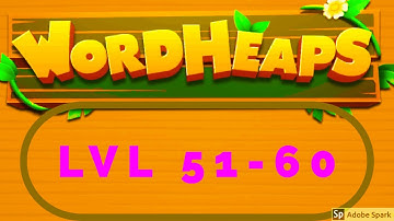 WORD HEAPS level 51 - 60 gameplay Android iOS word puzzle 51 52 53 54 55 56 57 58 59 60