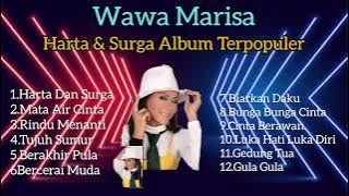 Wawa Marisa  - Harta Dan Surga  - Album Terbaik Dan Terpopuler