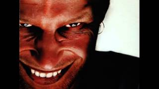 Aphex Twin - To Cure a Weakling Child