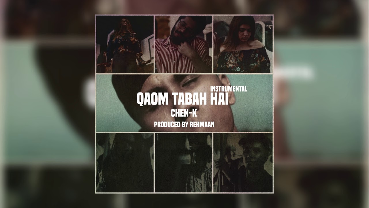 Chen K   Qaum Tabah hai Instrumental  ReProduced By Rehmaan