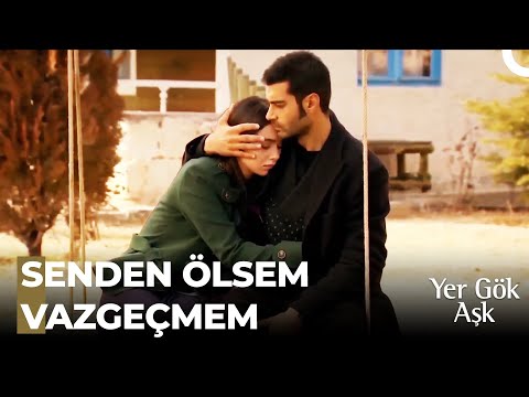 Seni Almasın Kimse Benden 💗 - Yer Gök Aşk Özel Sahneler