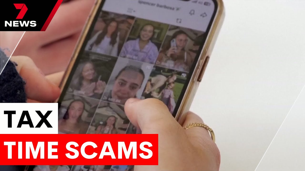 Beware of tax time scams targeting Australians | 7NEWS