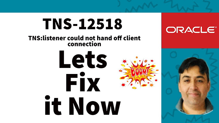 Sửa lỗi listener could not hand off client connection