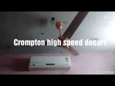 Crompton Greaves High Speed Decora Ceiling Fan Youtube