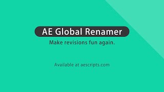 AE Global Renamer 2 for After Effects
